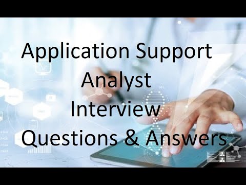 Application Support Analyst Interview Questions and Answers