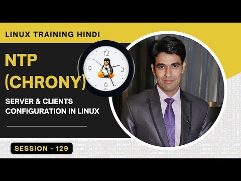 Session-129 | NTP (Chrony) Server & Clients Configuration in Linux | Nehra Classes