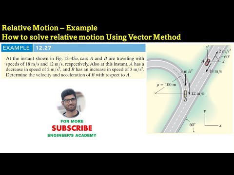 Relative Motion of Two Particles | Dynamics Hibbeler 14th edition | Engineers Academy