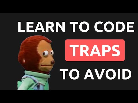 Learn To Code Traps You Should Avoid