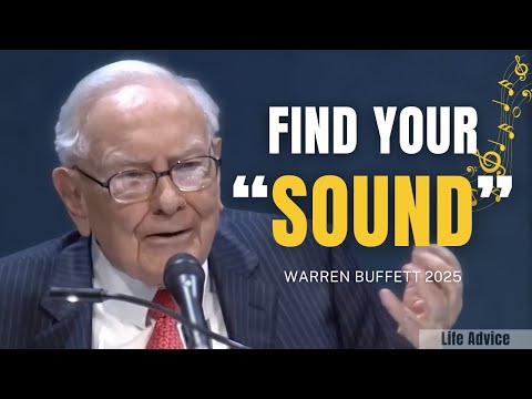 Warren Buffett on Success: Find Your “Sound” in Life | Berkshire 2025