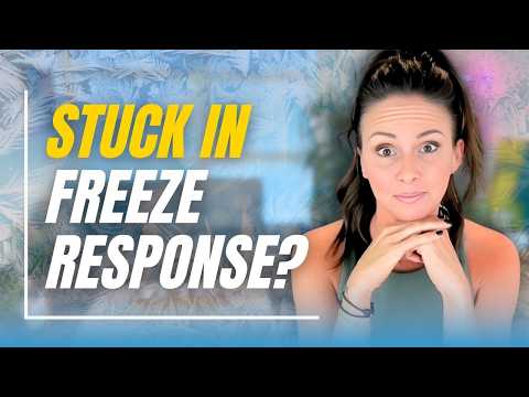 Retrain Your Brain to Get Out of Freeze Mode
