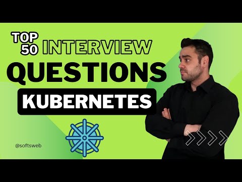 Top 50 Kubernetes Interview Questions and Answers