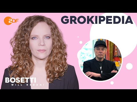 Grokipedia – Elon Musk's alternative reality | Bosetti wants to talk!