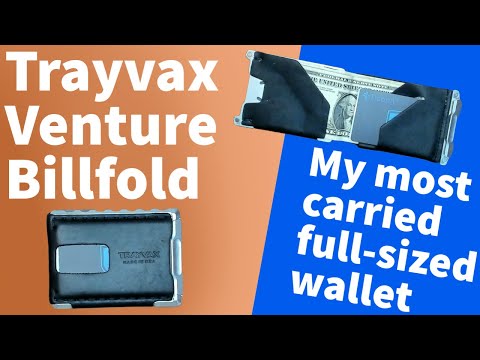 Trayvax Venture Billfold Review - The classic wallet evolves!