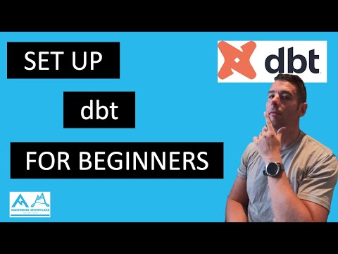 How to set up dbt for Snowflake | Tutorial for beginners