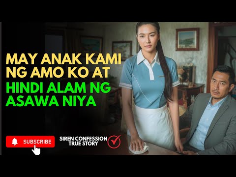MAY ANAK KAMI NI AMO | SIREN CONFESSION | TRUE STORY