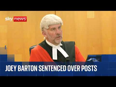 Joey Barton sentenced for grossly offensive social media messages | Watch full court sentencing