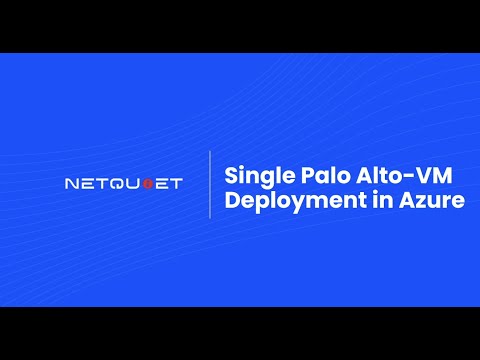 How to Deploy Single Palo Alto VM in Azure [Palo Alto Set Up]