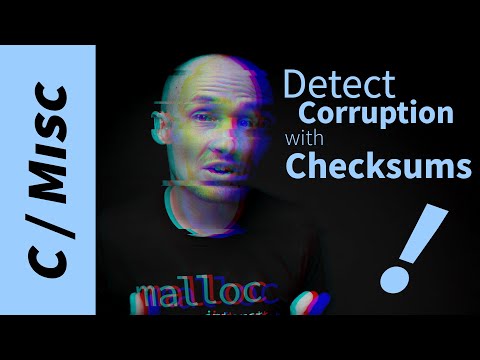 Detect Corruption with a Checksum