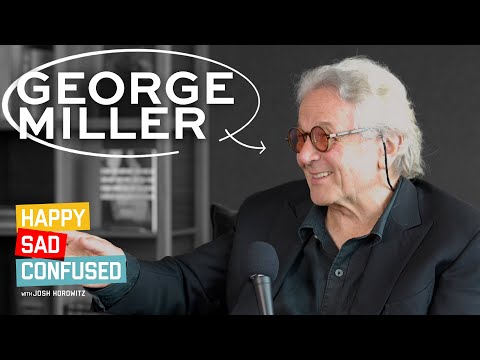 George Miller talks FURIOSA, MAD MAX: FURY ROAD, storytelling, superheroes I Happy Sad Confused