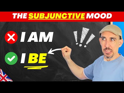 The Subjunctive Mood in English Grammar… Explained Simply!