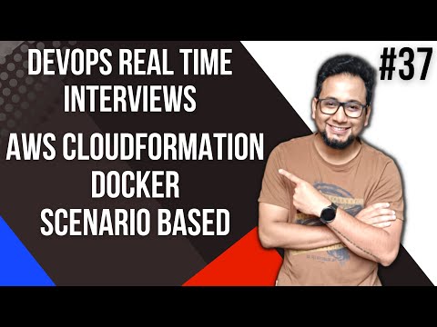 AWS Cloudformation Interview Questions and Answers | Docker Interview Questions | DevOps Interview