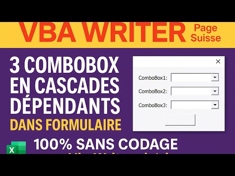 VBA 3 ComboBox en Cascades Dépendants, dans Formulaire_ Sans codage/ 48. www.VbaWriter.ch
