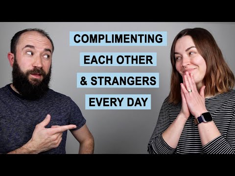 We Complimented Each Other & Strangers Every Day for a Month, Here's What Happened