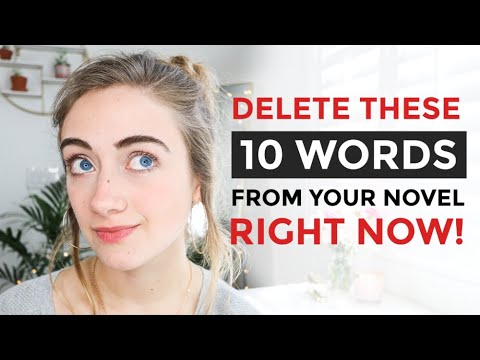 10 WEAK WORDS You Should CUT from Your Novel
