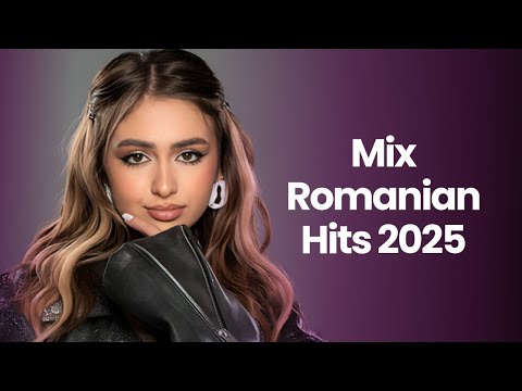 Romanian Music 2025 Playlist 🎵 Best Romanian Hits 2025 Mix 🎵Top Romanian Songs 2025