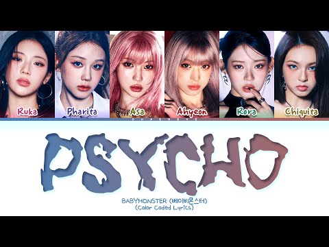 BABYMONSTER PSYCHO Lyrics (Color Coded Lyrics)