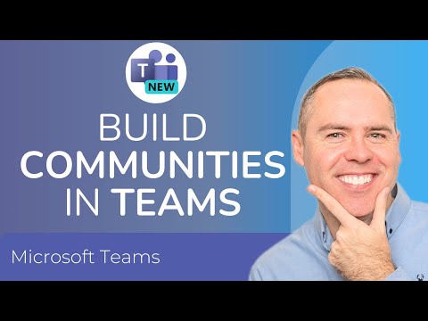 How to use the NEW Microsoft Teams Communities