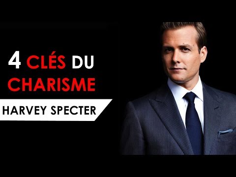 Comment devenir rapidement charismatique ? Harvey Specter