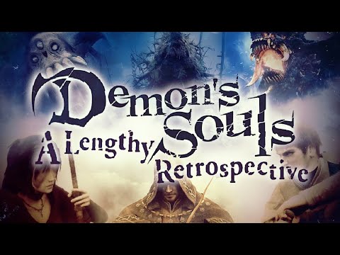 The Nightmare That Changed Everything | Demon's Souls Retrospective & History