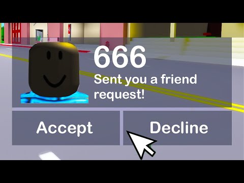 NEVER FRIEND HIM in Roblox...