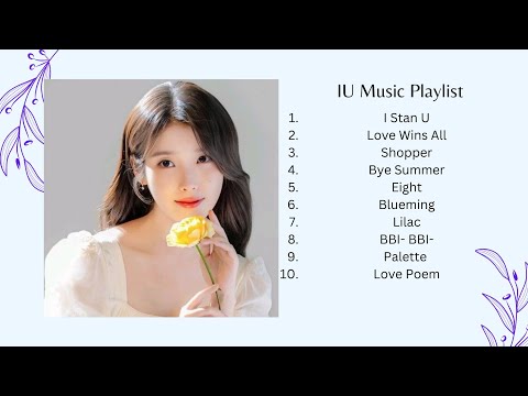 IU Playlist 2025 | Song, Audio | Best for Studying, Relaxing, Comfort, Traveling, Music |