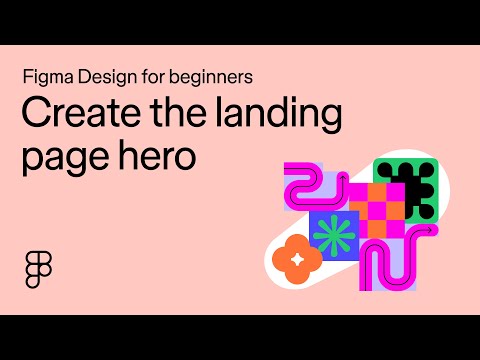 Create the landing page hero: Figma Design for beginners [4 of 13]