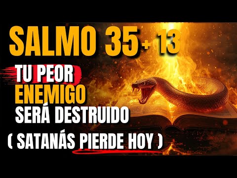🔥 Profecía del Salmo 35+13 — 7 veces más y Dios Destruirá la brujería y a tus enemigos en 24 horas