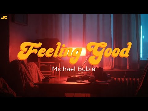 Feeling Good – Michael Bublé | Cozy Groove Soul Cover