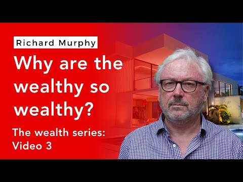 Why are the wealthy wealthy? That's because of UK tax system's bias to the rich