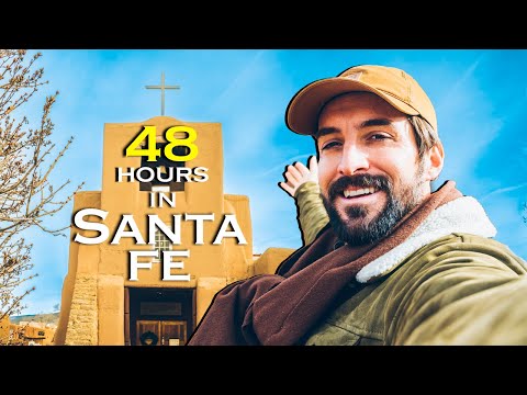 Santa Fe Travel Guide: The Perfect 2-Day Itinerary (48 Hours)