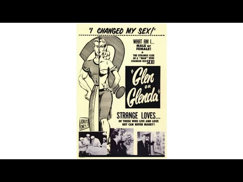 Glen Or Glenda (1953) | Ed Wood's Cross-Dressing Film