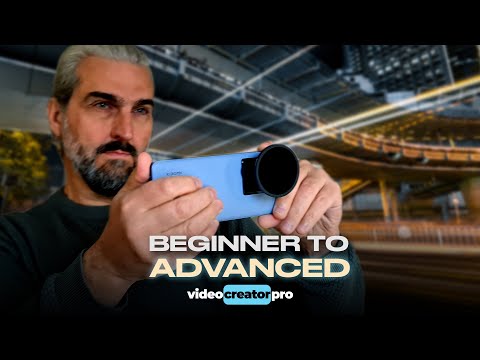 Smartphone Videography: Beginners to Advanced
