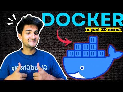 Complete Docker course in 30 mins | Docker Tutorial for Beginners 2025 [Updated]