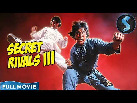 Secret Rivals III | Kung Fu | Full Movie | Only His Rival Can Save Him