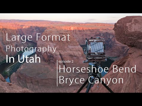 Large Format Photography in Southern Utah - episode 2