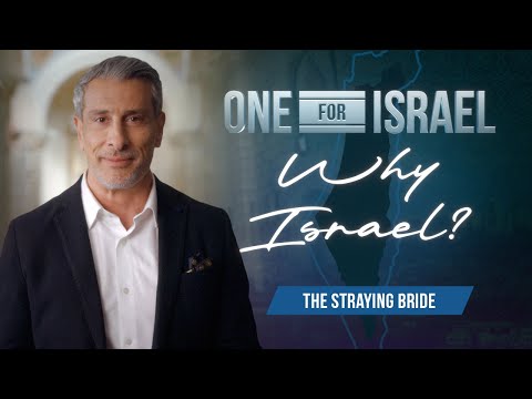 Why Israel? - Episode 3, The Straying Bride