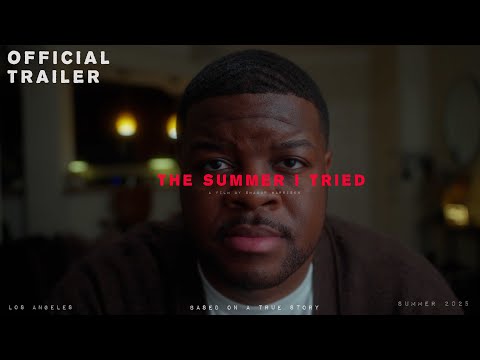 Official trailer - The Summer I Tried ￼