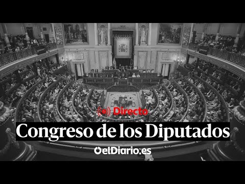 🔴 DIRECTO | El Congreso vota la senda de estabilidad y la subida salarial a los funcionarios