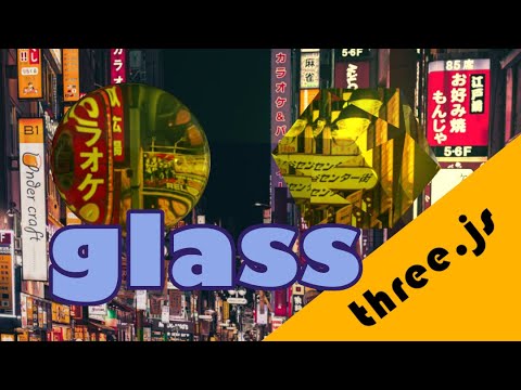 three.js Glass Objects with Physical Material
