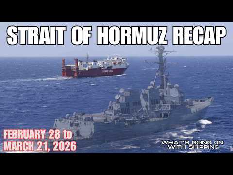 Strait of Hormuz 3-Week Recap | What is the Status of the Ships, Transits and Escort Mission?