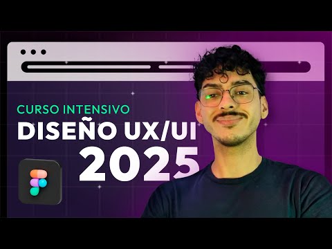 Curso intensivo de Diseño UX/UI para principiantes en 2025: Aprende FIGMA Y DISEÑO WEB #uxui #ux