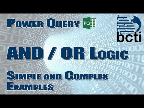 Power Query - AND OR Logic (Simple and Complex Examples)