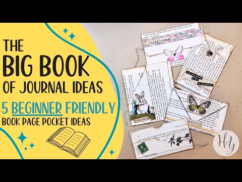 The BIG BOOK of Junk Journal Ideas | Book Page Pockets 5 Ways Today