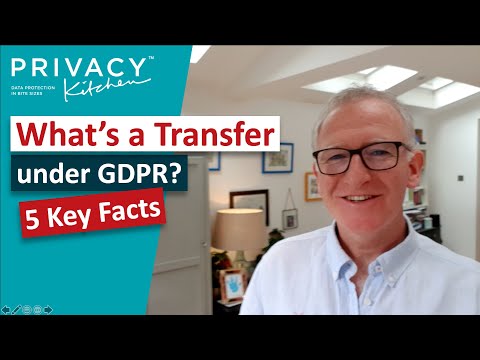 What is a Transfer for GDPR?  5 Key Facts