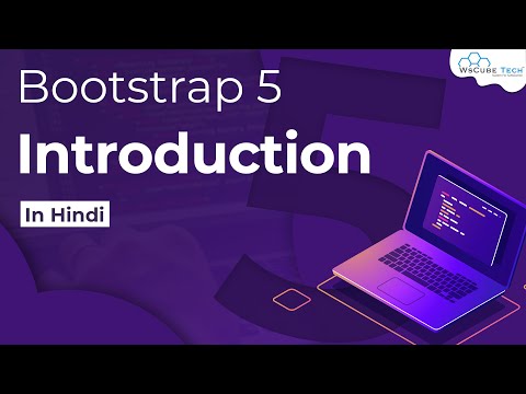 Bootstrap 5 Kya hai | Complete Introduction | Tutorials for Bootstrap 5
