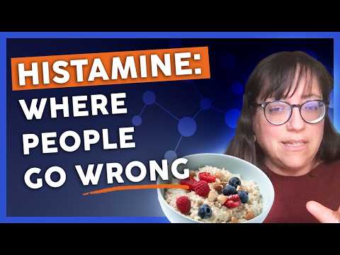 Histamine Intolerance Expert: "Diet is NOT Where You Start"