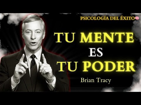 Programa Tu Mente para Triunfar en la Vida | Brian Tracy