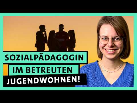 Sozialpädagogin im betreuten Jugendwohnen: Jugendlichen helfen! | alpha Uni